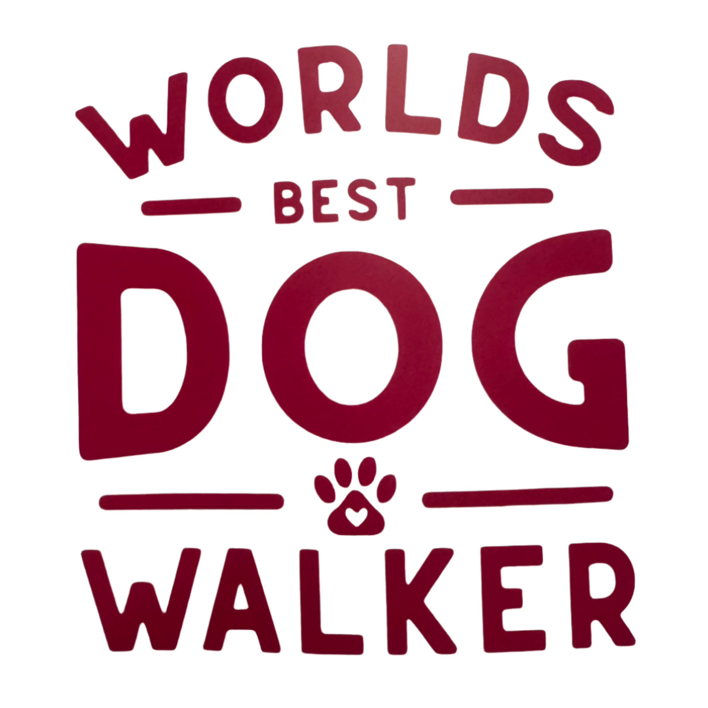 World's Best Dog Walker